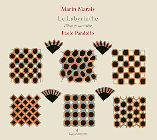 Paolo Pandolfo (Gambe), Thomas Boysen, Mitzi Meyerson, Marin Marais, -, -, - - Marais: Le Labyrinthe