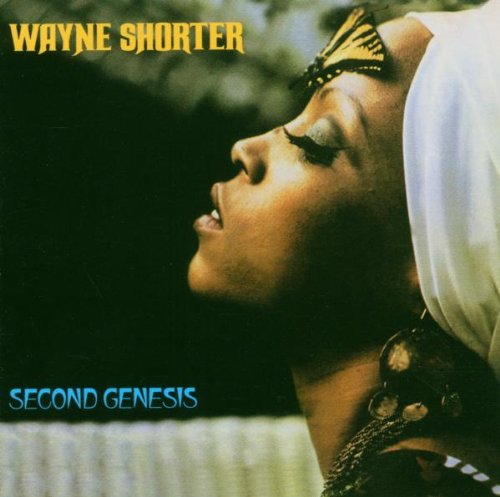 Shorter , Wayne   - Second Genesis