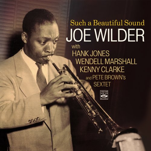 Joe Wilder - Such a Beautiful Sound