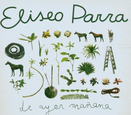 Parra , Eliseo - Le Ayer Manana