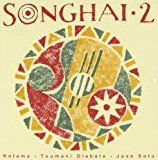 Songhai - Diabate / Ketama / Thompson