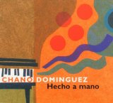 Dominguez , Chano - Hecho A Mano