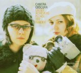 Camera Obscura - Biggest Bluest Hi-Fi