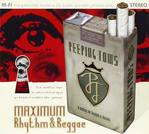 Peeping Toms - Maximum Rhythm & Reggae