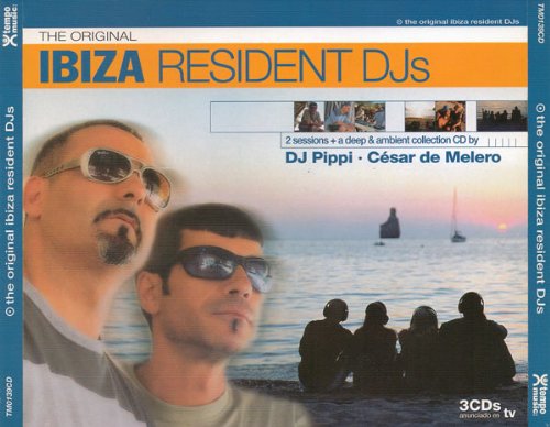 Sampler - The Original Ibiza Resident DJs (DJ Pippi / Cesar De Melero)