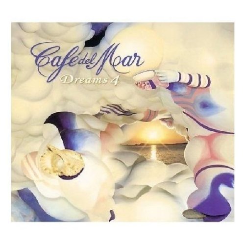Sampler - Cafe Del Mar - Dreams 4