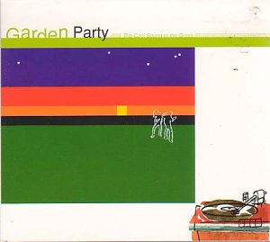 Sampler - Garden Party - The Cool Sound Of The Grass