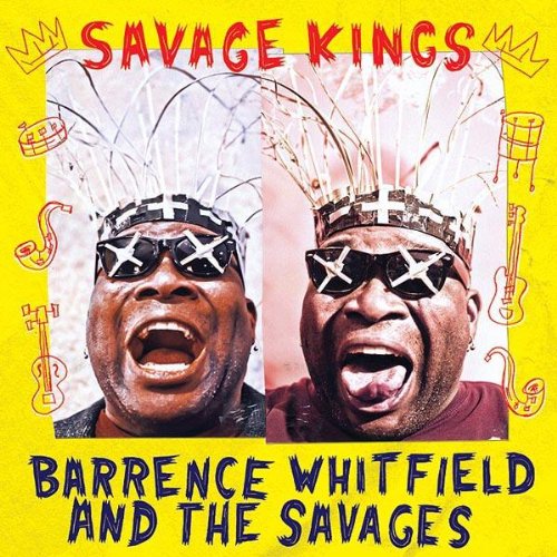 Barrence & the Savages Whitfield - Savage Kings [Vinyl LP]