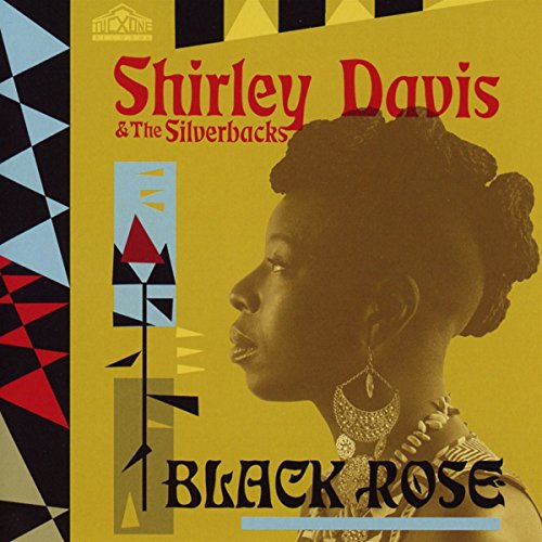 Davis , Shirley & The Silverbacks - Black Rose