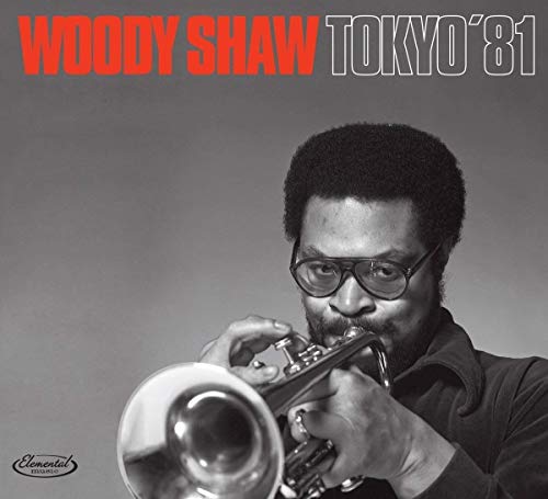 Woody Shaw - Tokyo'81