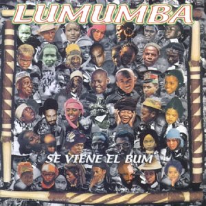 Lumumba - Se Viene El Bum