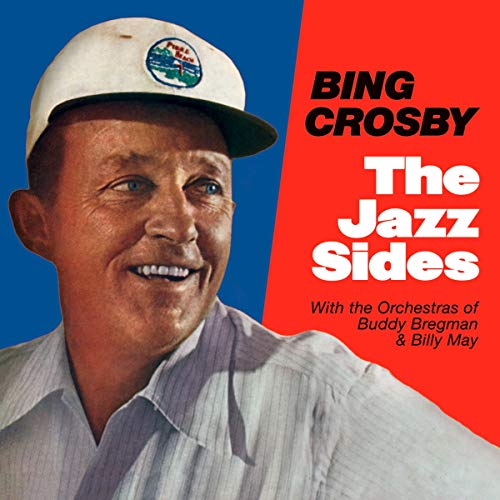 Crosby , Bing - The Jazz Sides