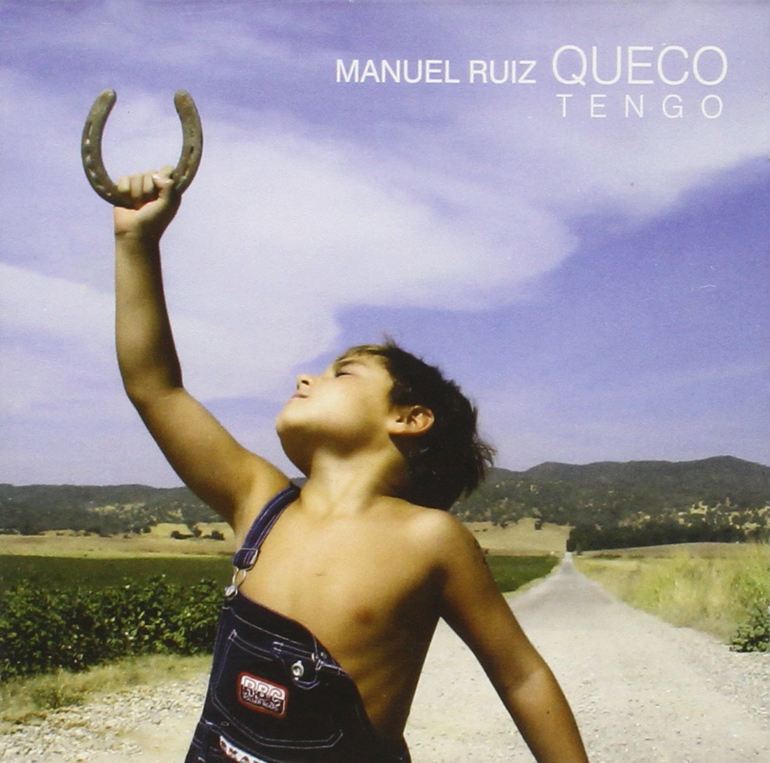 Queco , Manuel Ruiz - Tengo