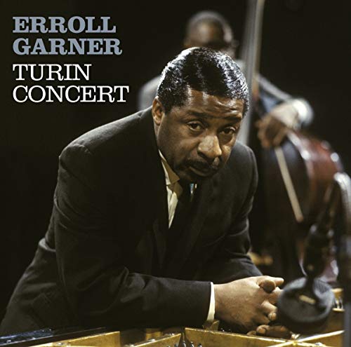 Garner , Erroll - Turin Concert