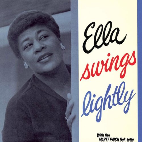 Ella & Paich,Marty Dek-Tette Fitzgerald - Ella Swings Lightly