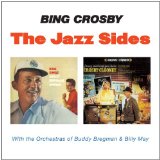 Crosby , Bing - The Jazz Sides