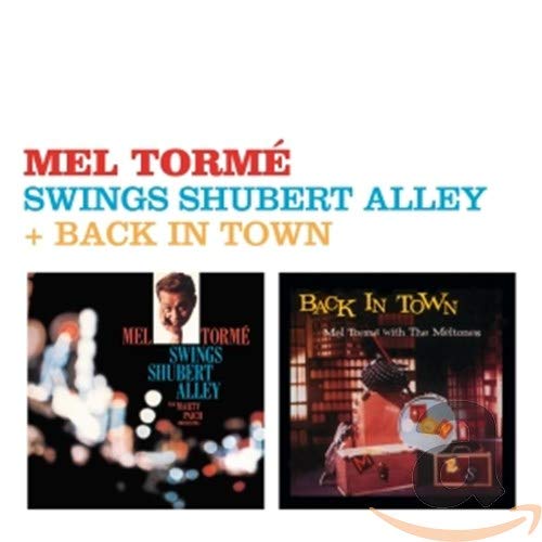 Torme,Mel - Swings Shubert Alley+Back in