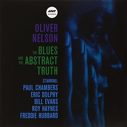 Oliver Nelson - The Blues and the Abstract Truth [Vinyl LP]