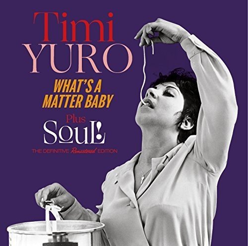 Timi Yuro - What's a Matter Baby+Soul!+5 Bonus Tracks