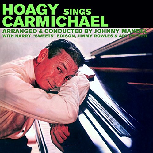 Carmichael , Hoagy - Hoagy Sings Carmichael ( Bonus Album The Stardust Road)