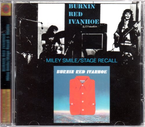 Burnin Red Ivanhoe - Miley Smile/Stage Recall / Shorts (Remastered) (Limited Edition)