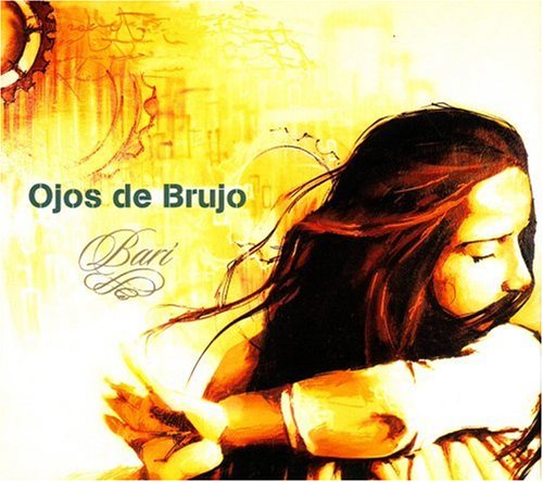 Ojos de Brujo - Bari