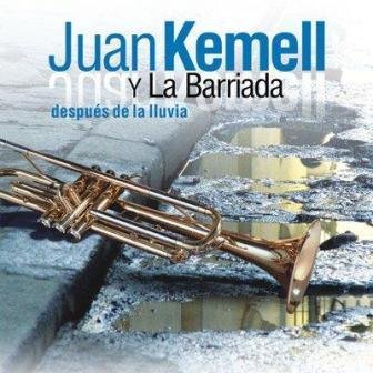 Kemell , Juan Y La Barriada - Despues de La Iluvia