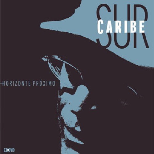 Sur Caribe - Horizonte Proximo (CD DVD)
