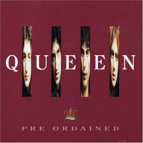 Queen - Pre Ordained