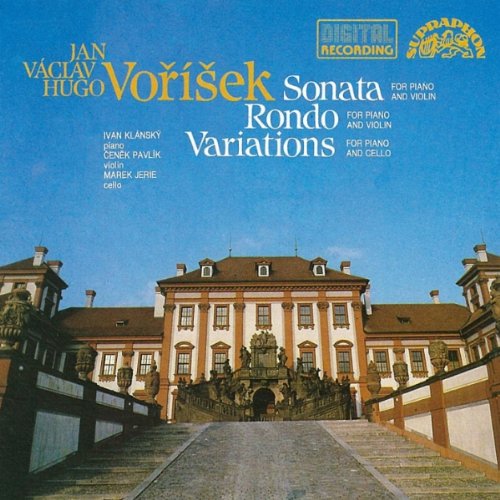 Vorisek , Jan Vaclav Hugo - Sonata & Rondo For Piano And Violin / Variations For Piano And Cello (Klansky, Pavlik, Jerie)