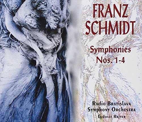 Schmidt , Franz - Symphonies Nos. 1-4 (Rajter, Radio Bratislava Symphony Orchestra)