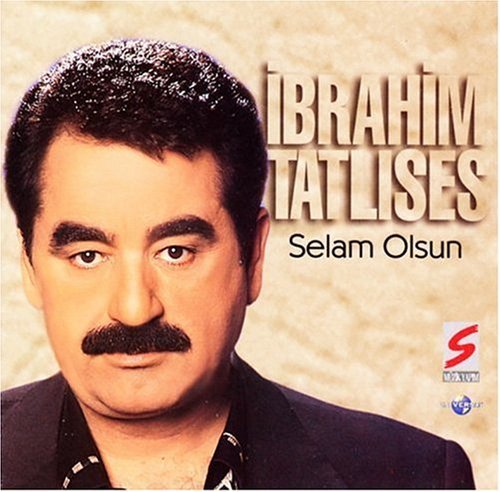 Ibrahim Tatlises - Selam Olsun