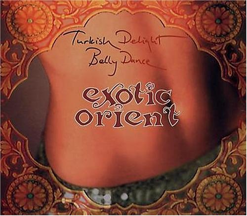 Pascal , Mustafa Hassan - Exotic Orient - Turkish Delight Belly Dance