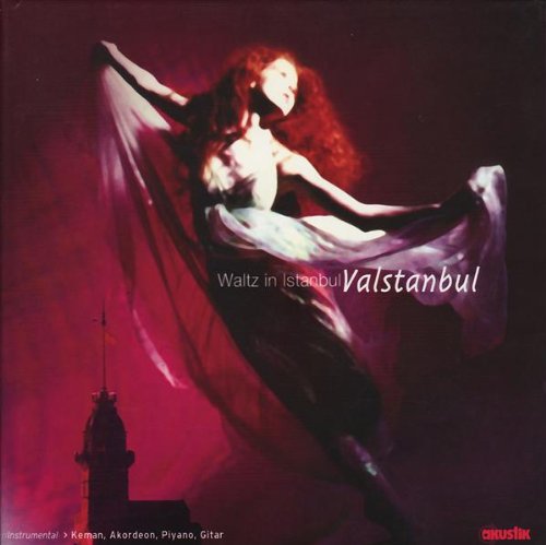 Sampler - Valstanbul - Waltz In Istanbul