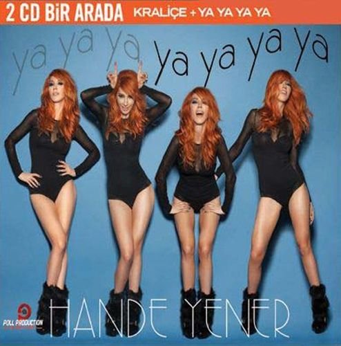 Yener , Hande - Ya Ya Ya Ya   Kralice
