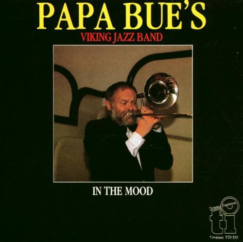 Papa Bue's Viking Jazzband - In the Mood