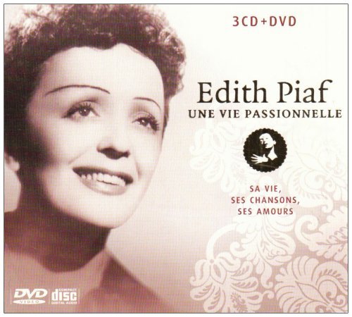 Piaf , Edith - Une Vie Passionelle