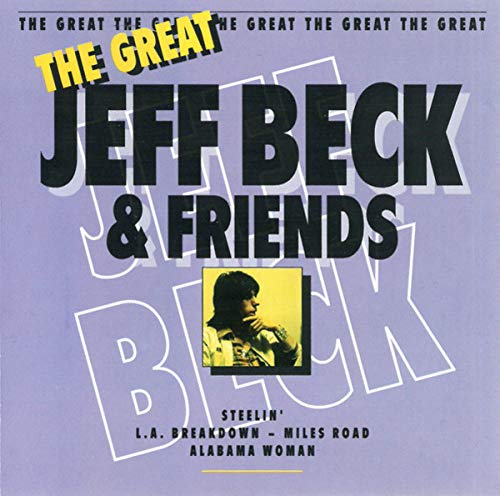 Jeff Beck & Friends - The Great...