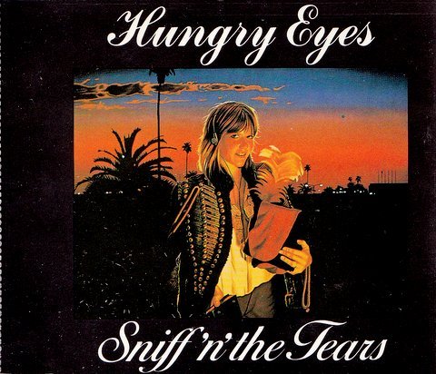 Sniff 'n' The Tears - Hungry Eyes (Maxi)