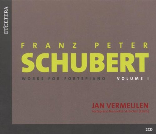 Vermeulen , Jan - Schubert: Works For Fortepiano 1
