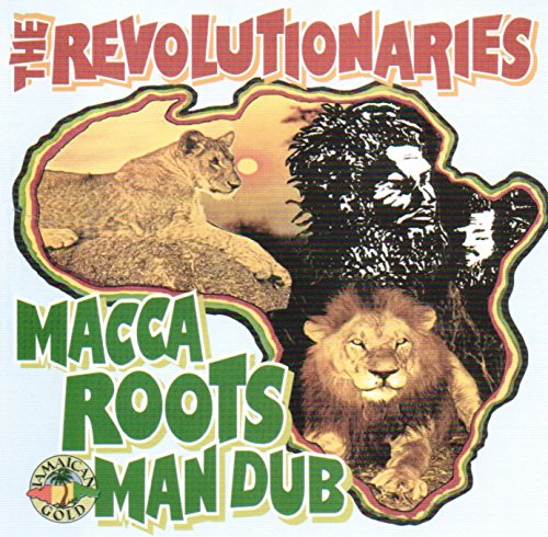 Revolutionaries , The - Macca Rootsman Dub