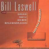 Laswell , Bill - Into The Outlands (With Samulnori, Shankar, Dieng, Jackson)