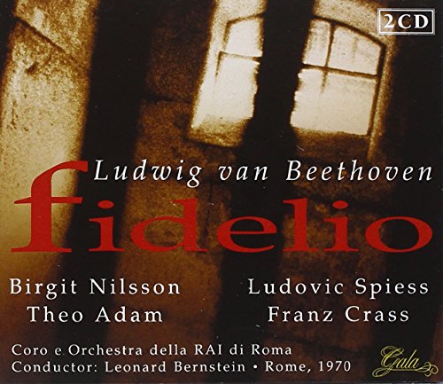 Beethoven , Ludwig van   - Fidelio (Nilsson, Adam, Spiess, Crass, Bernstein)