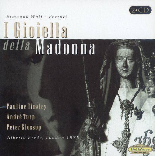 Ermanno Wolf-Ferrari - I Gioiella Della Manonna