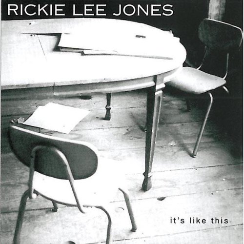 Rickie Lee Jones - It'S Like This