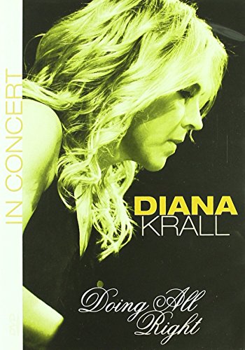 - Diana Krall - Doing All Right/In Concert
