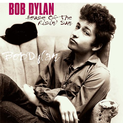Bob Dylan - House of the Risin' Sun [Vinyl LP]