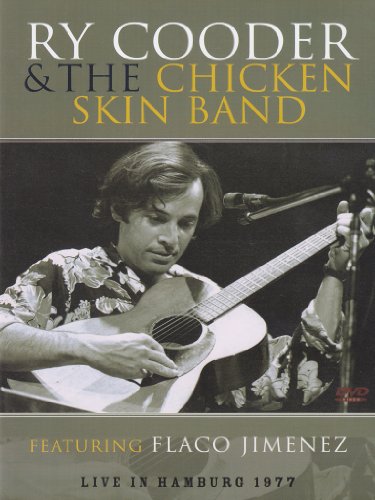  - Ry Cooder & The Chicken Skin Band - Live in Hamburg 1977 [IT Import]