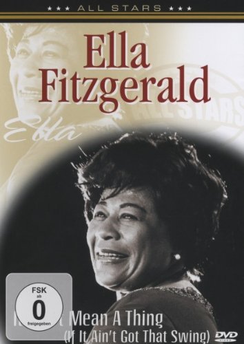 - Ella Fitzgerald - I Don't Mean A Thing (If It Ain't Got That Swing)/In Concert