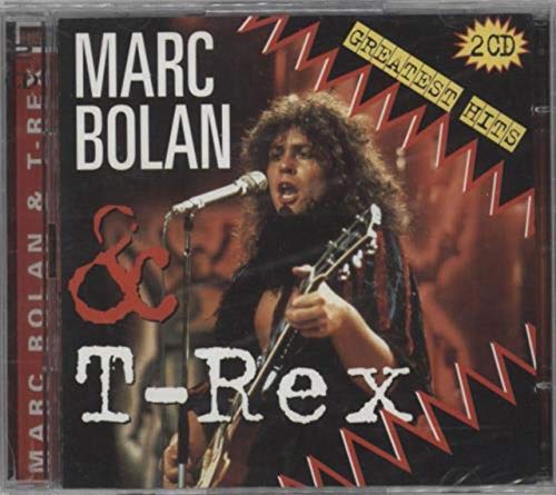Bolan , Marc & T-Rex - Greatest Hits